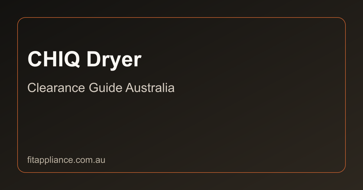 CHiQ Dryers clearance guide preview