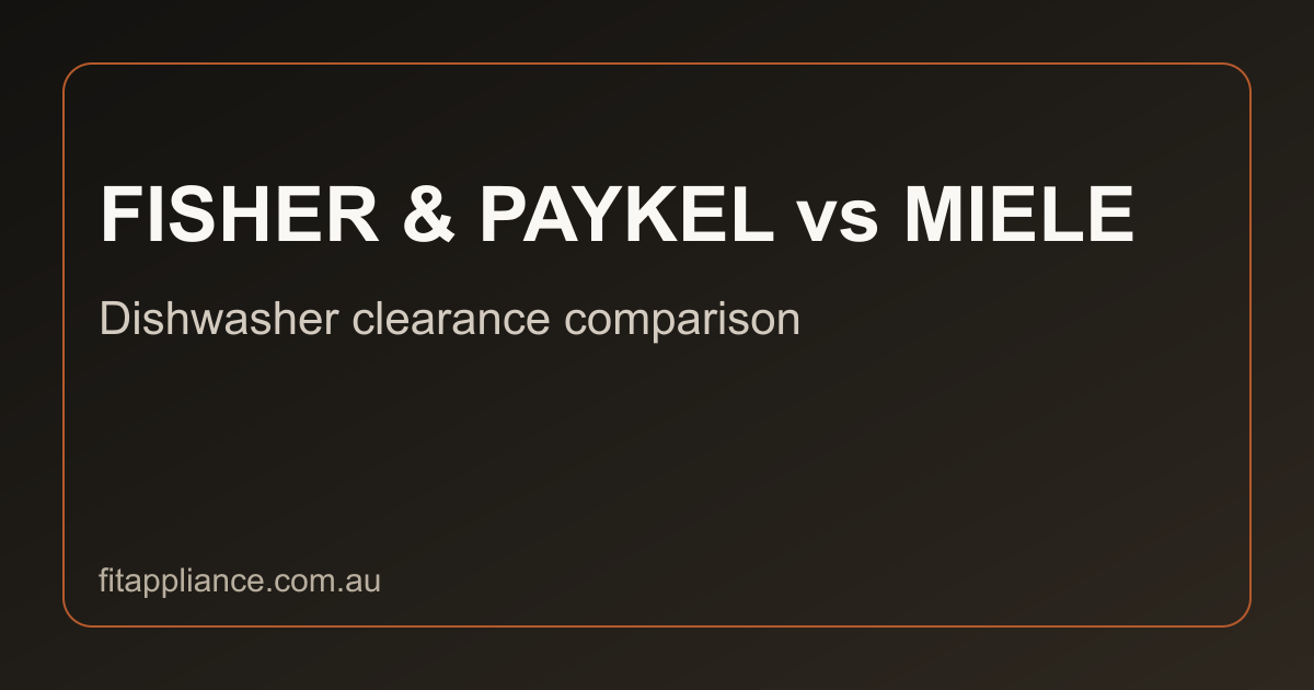 Fisher & Paykel vs MIELE clearance comparison preview