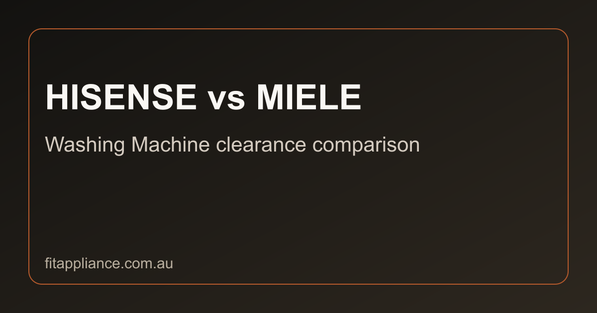 Hisense vs MIELE clearance comparison preview
