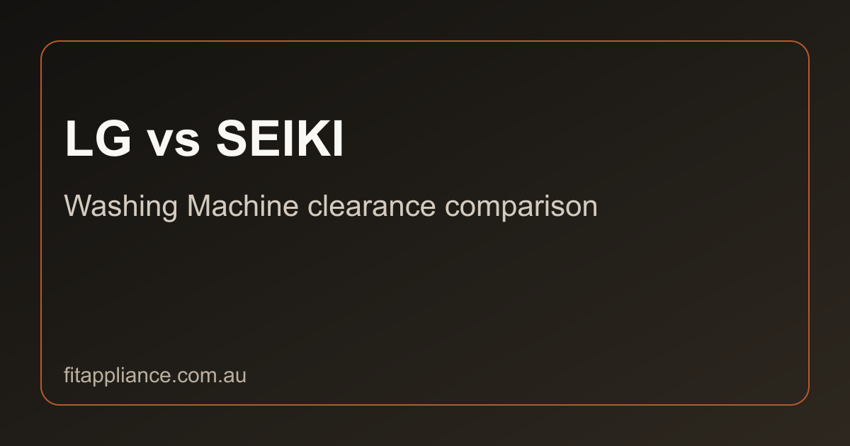 LG vs SEIKI clearance comparison preview