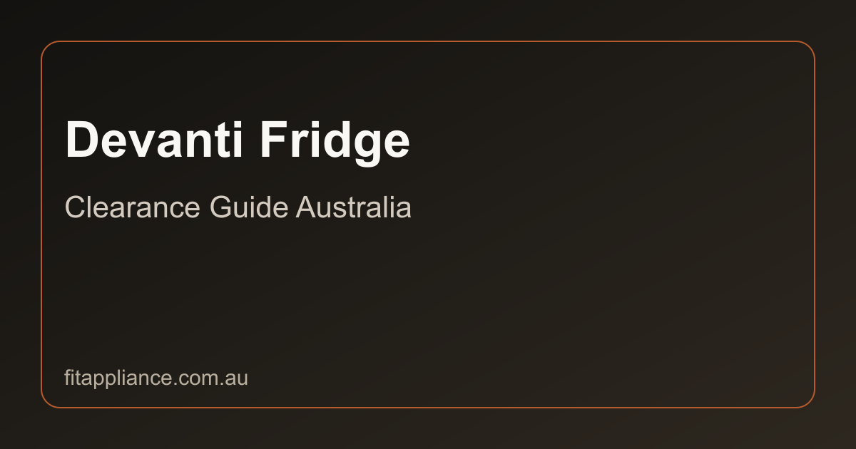 Devanti Fridges clearance guide preview