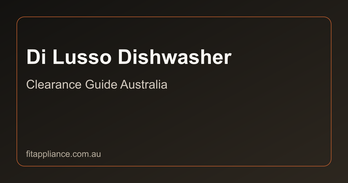 Di Lusso Dishwashers clearance guide preview
