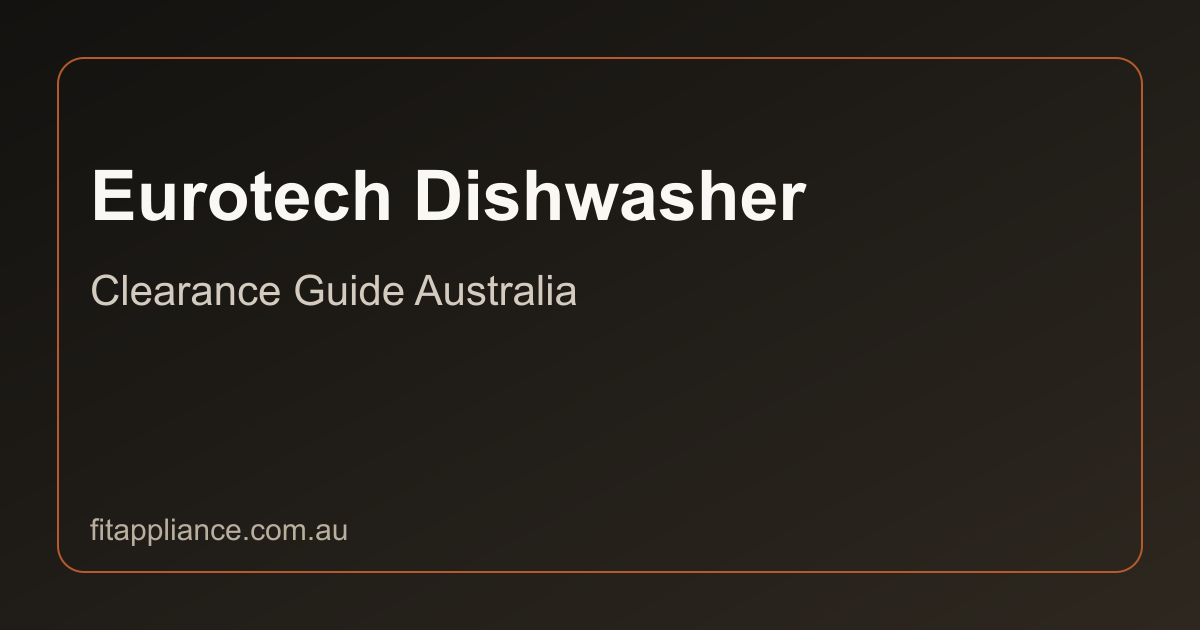 Eurotech Dishwashers clearance guide preview