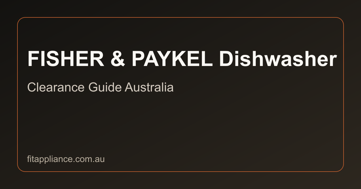 Fisher & Paykel Dishwashers clearance guide preview