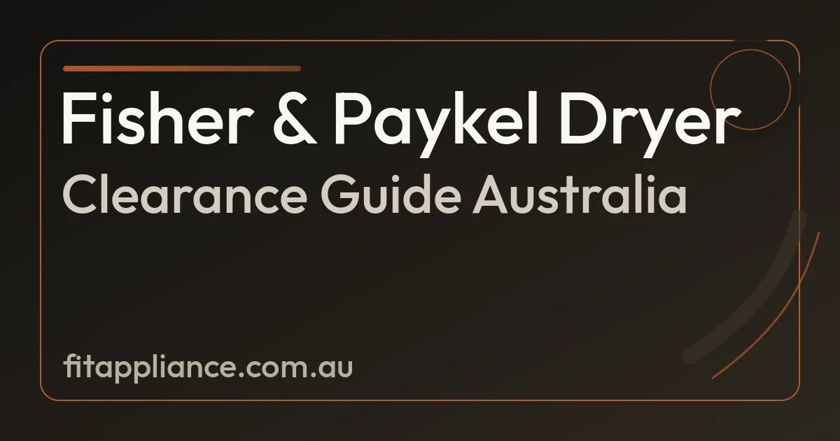 Fisher and Paykel dryer clearance guide cover