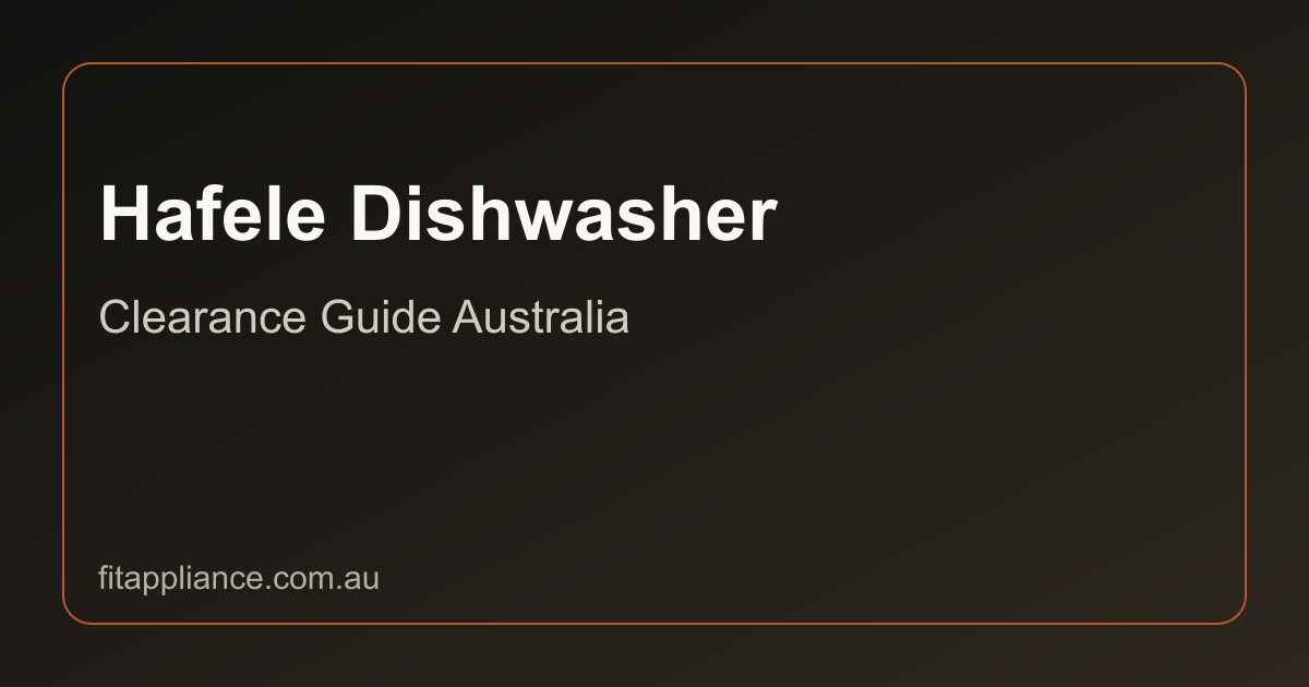 Hafele Dishwashers clearance guide preview