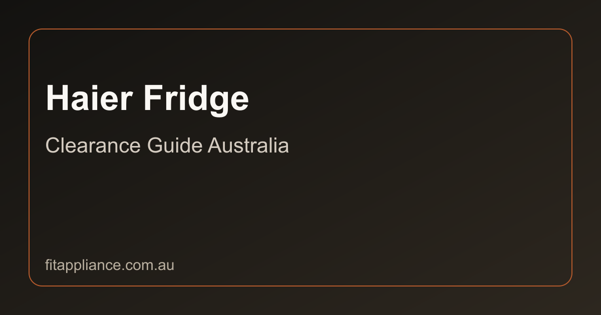 Haier Fridges clearance guide preview