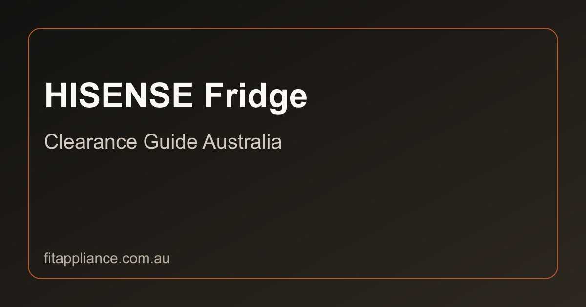 Hisense Fridges clearance guide preview
