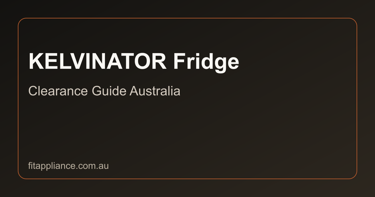 KELVINATOR Fridges clearance guide preview