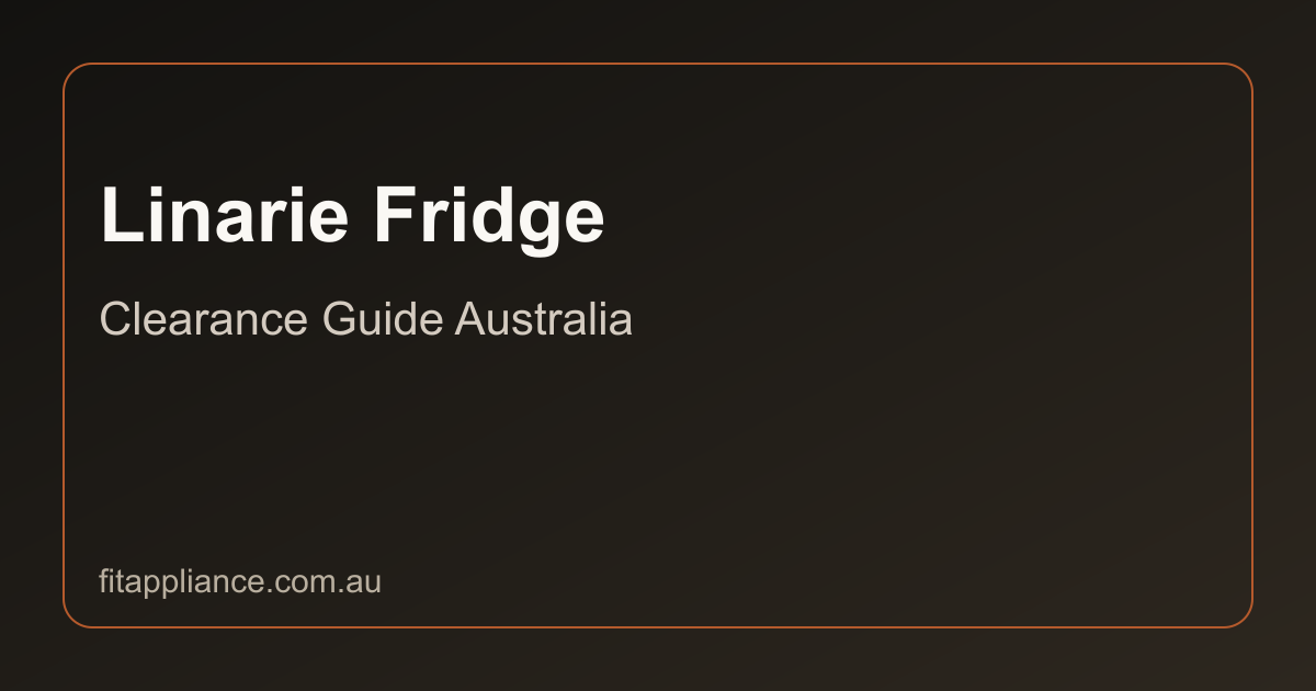 Linarie Fridges clearance guide preview
