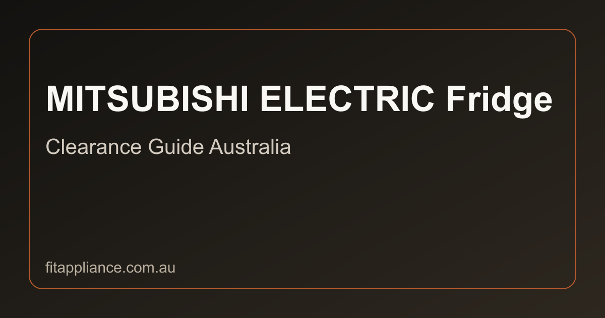 MITSUBISHI ELECTRIC Fridges clearance guide preview