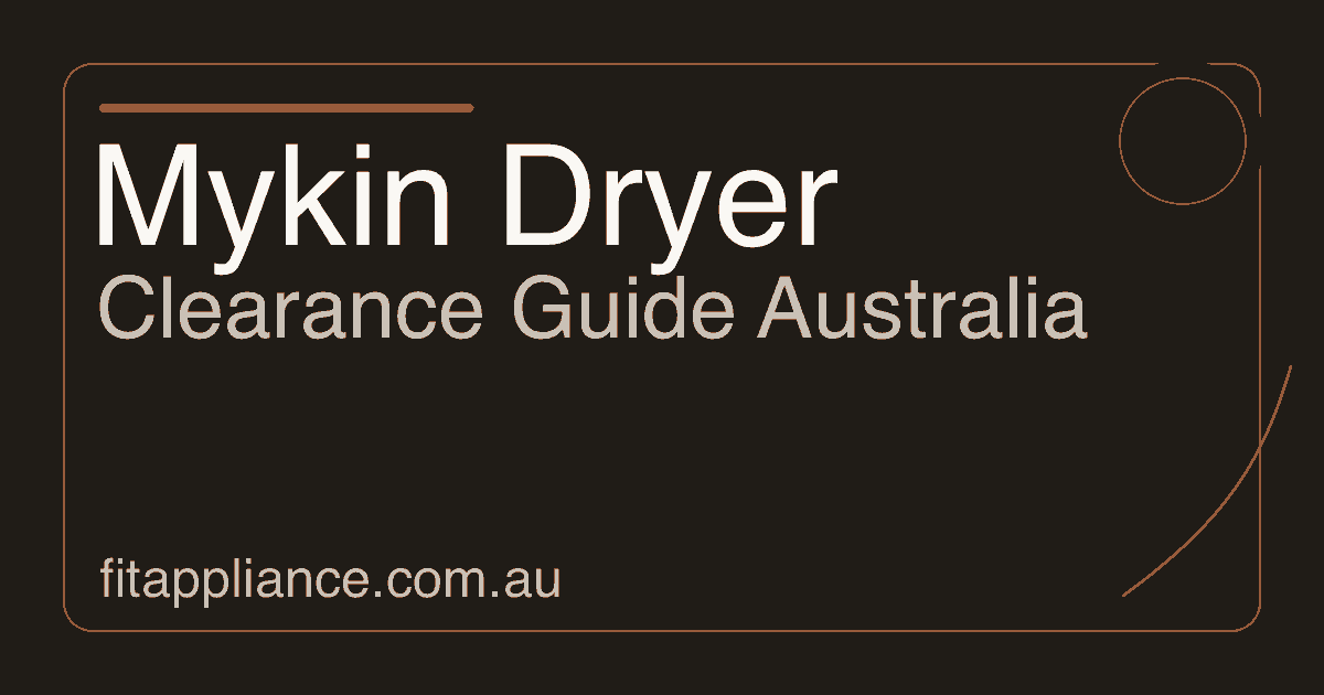 Mykin Dryer clearance guide preview