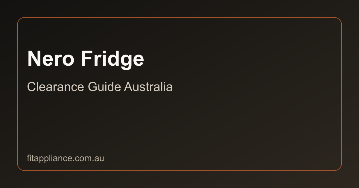 Nero Fridges clearance guide preview