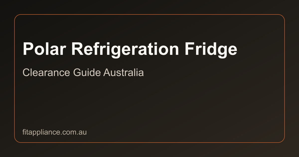 Polar Refrigeration Fridges clearance guide preview