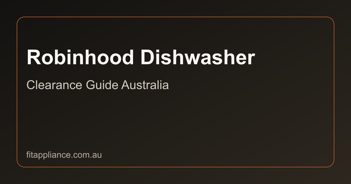 Robinhood Dishwashers clearance guide preview