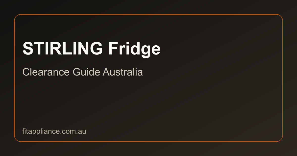 STIRLING Fridges clearance guide preview