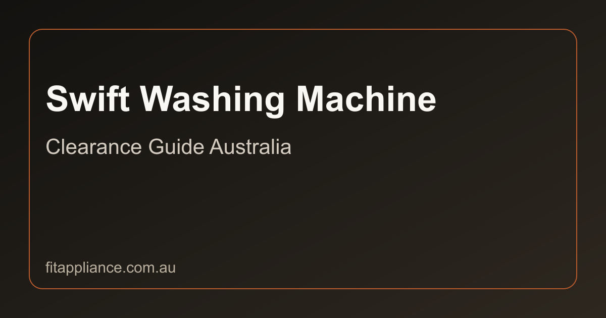 Swift Washing Machines clearance guide preview