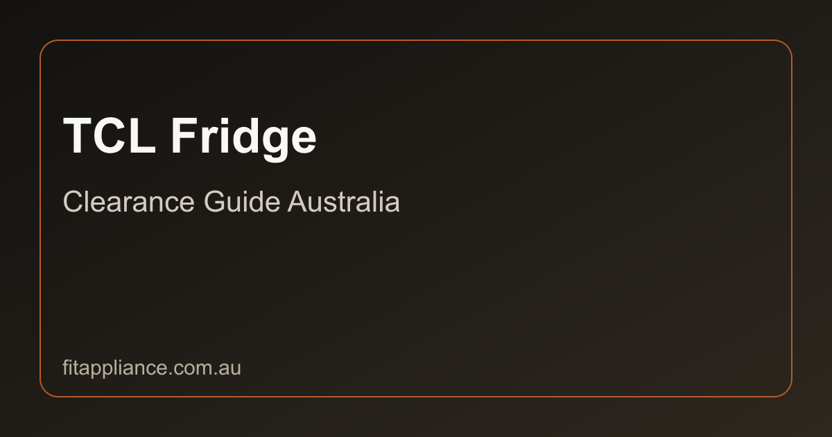 TCL Fridges clearance guide preview